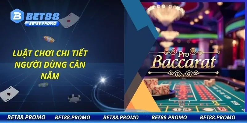 Luật chơi chi tiết người dùng cần nắm