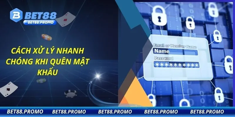 Cách xử lý nhanh chóng khi quên mật khẩu